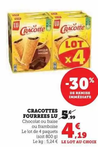 Hyper U Cracottes fourrées lu offre