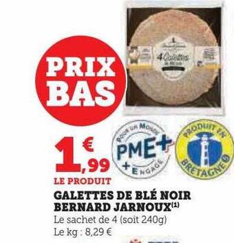 Hyper U Galettes de blé noir bernard jarnoux offre