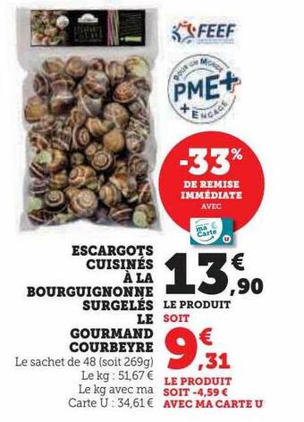 Hyper U Escargots cuisinés à la bourguignonne surgelés le gourmand courbeyre offre
