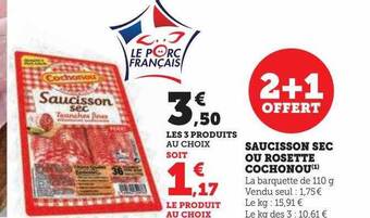 Hyper U Saucisson sec ou rosette cochonou offre