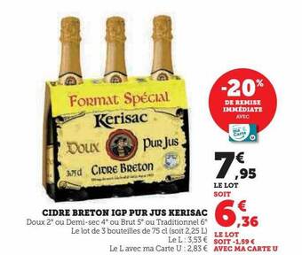 Hyper U Cidre breton igp pur jus kerisac offre