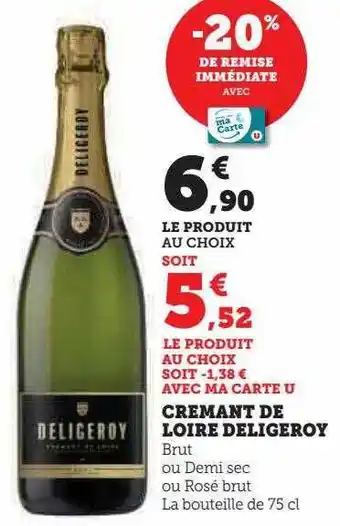 Hyper U Crémant de loire deligeroy offre