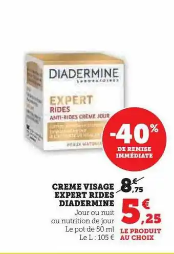 Hyper U Crème visage expert rides diadermine offre