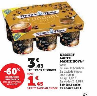 Hyper U Dessert lacté mamie nova offre