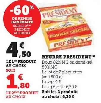 Hyper U Beurre président offre