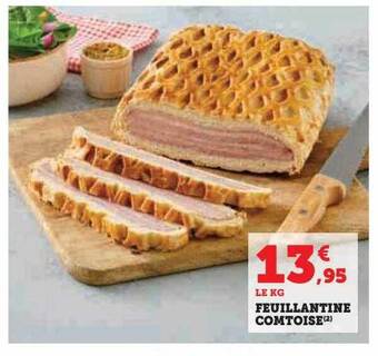 Hyper U Feuillantine comtoise offre