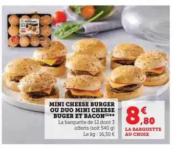Hyper U Mini cheese burger ou duo mini cheese buger et bacon offre