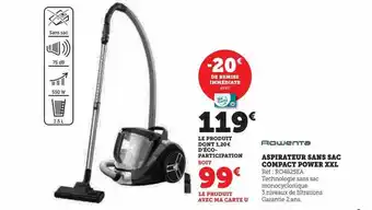 Hyper U Aspirateur sans sac compact power xxl rowenta offre