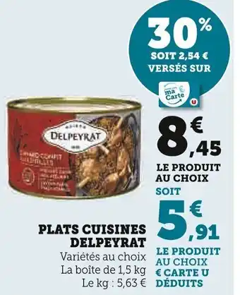 Super U Plats Cuisines Delpeyrat offre
