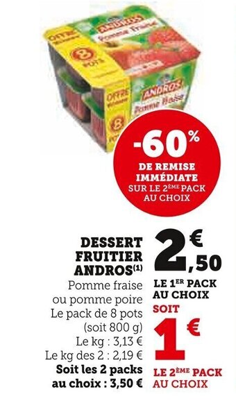 Super U Dessert Fruitier Andros offre