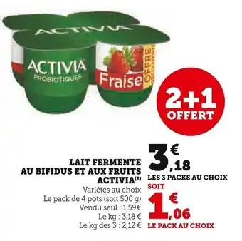 Super U Lait Fermente au Bifidus et Aux Fruits Activia offre