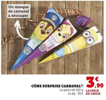 Super U Cône Surprise Carnaval offre