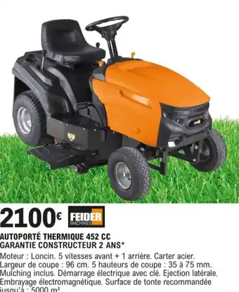 E.Leclerc Autoporté Thermique 452 CC Garantie Constructeur 2 Ans offre
