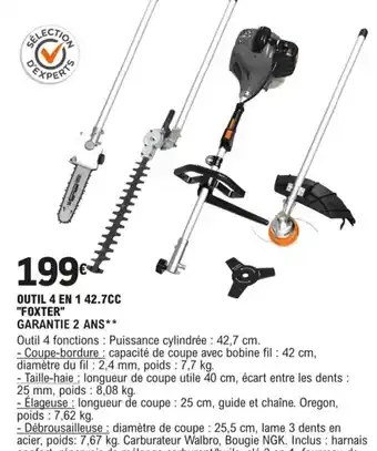 E.Leclerc Outil 4 en 1 42.7 CC "Foxter" offre