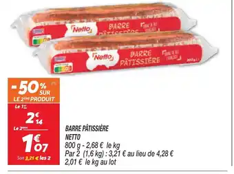 Netto Barre Patissiére Netto offre