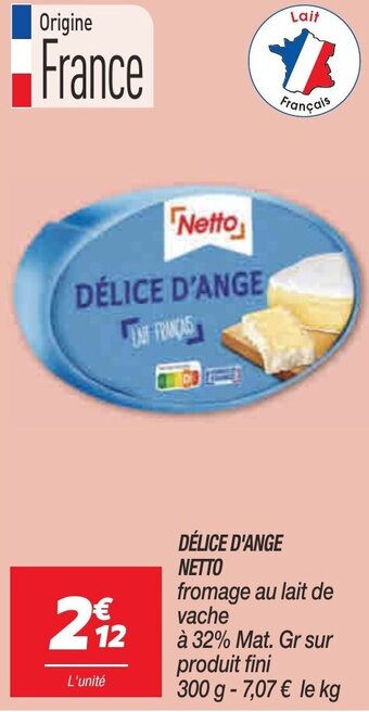 Netto Délice D'ange Netto offre