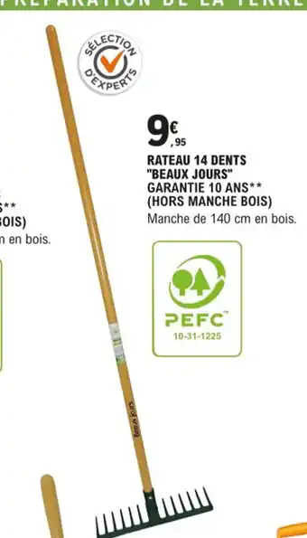 E.Leclerc Rateau 14 Dents Beaux Jours offre