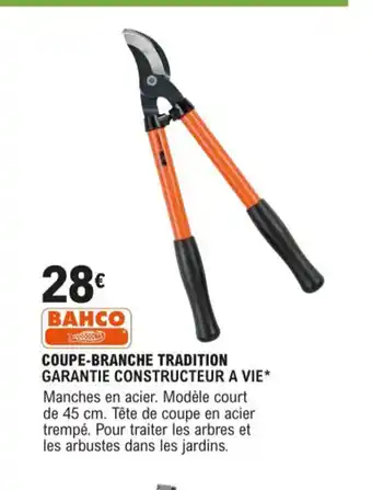 E.Leclerc Coupe-Branche Tradition offre