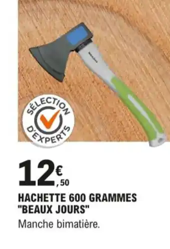 E.Leclerc Hachette 600 Grammes Beaux Jours offre