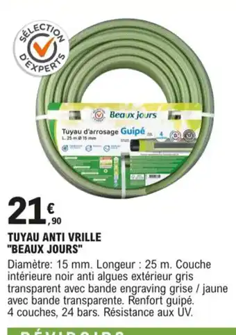 E.Leclerc Tuyau Anti Vrille Beaux Jours offre
