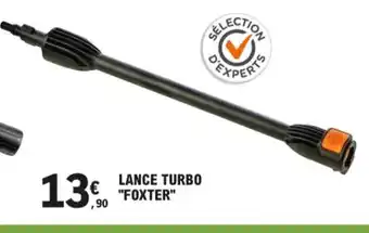 E.Leclerc Lance Turbo Foxter offre