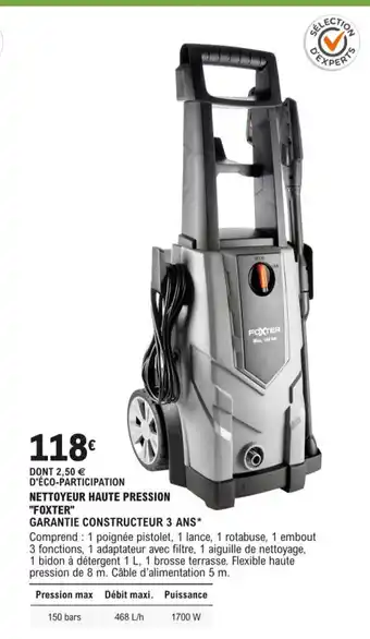 E.Leclerc Nettoyeur Haute Pression Foxter offre