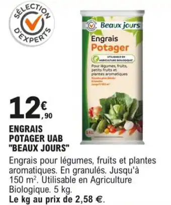 E.Leclerc Engrais Potager Uab Beaux jours offre