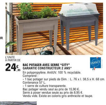 E.Leclerc Bac Potager Avec Serre city offre