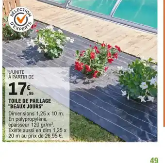 E.Leclerc Toile de Paillage Beaux Jours offre
