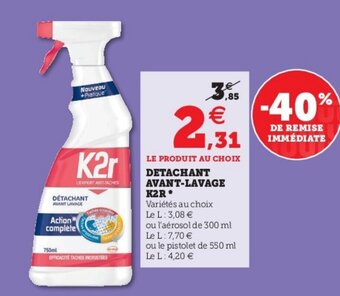 Super U Détachant Avant-Lavage K2R offre