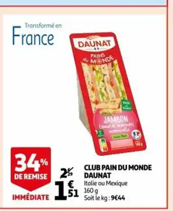 Auchan Club Pain Du Monde Daunat offre