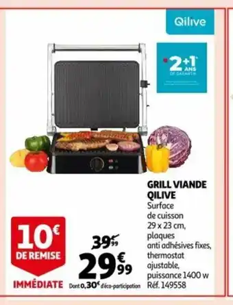 Auchan Grill Viande Qilvie offre
