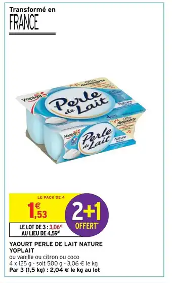 Intermarché Yaourt Perle De Lait Nature Yoplait offre