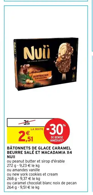 Intermarché Batonnets De Glace Caramel Beurre Salé Et Macadamia X4 Nuii offre