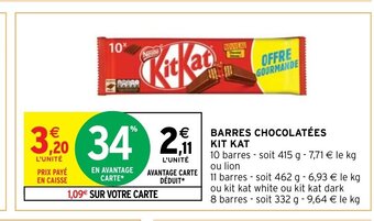 Intermarché Barres Chocolatees kit Kat offre