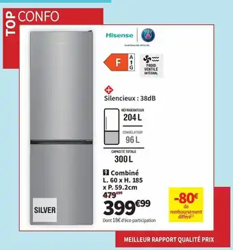 Conforama Réfrigérateur combiné hisense offre