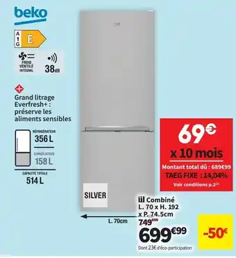 Conforama Réfrigérateur combiné beko offre