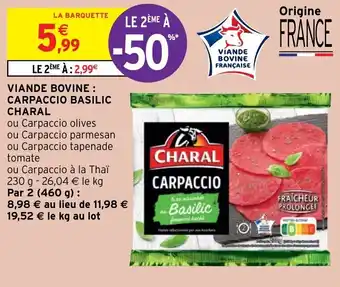 Intermarché Hyper Viande bovine : carpaccio basilic CHARAL offre