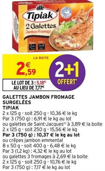 Galettes jambon fromage surgelées TIPIAK
