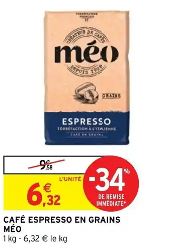 Intermarché Hyper Café espresso en grains MÉO offre