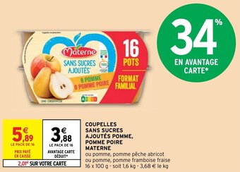 Intermarché Hyper Coupelles sans sucres ajoutés pomme, pomme poire MATERNE offre
