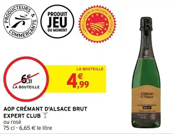 Intermarché Hyper Aop crémant d'alsace brut expert club offre