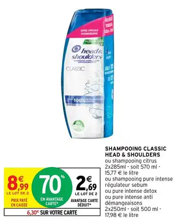 Intermarché Hyper Shampooing classic HEAD & SHOULDERS offre