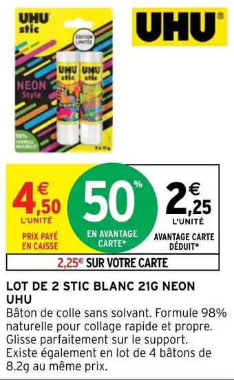 Intermarché Hyper Lot de 2 stic blanc 21G neon UHU offre