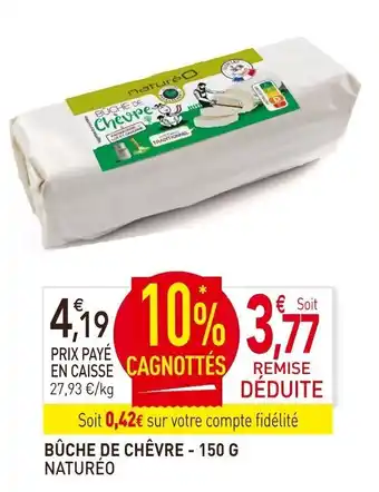 naturéO Bûche de chêvre - 150 G offre