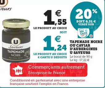 Super U apenade Noire Ou Caviar D'Aubergines offre