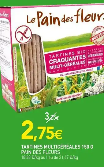 naturéO Tartines Multicéréales 150 G Pain des Fleurs offre
