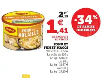 Super U Fond et Fumet Maggi offre