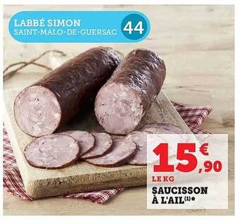 Hyper U Saucisson à l'ail offre