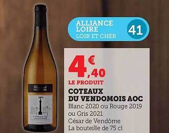 Hyper U Coteaux du vendomois aoc offre